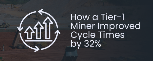 How a Tier-1 Miner Improved Cycle Times by 32%